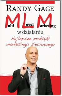 Multi Level Marketing w działaniu