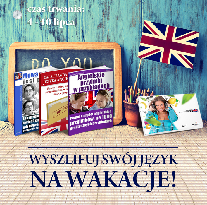 Wyszlifuj swój język na wakacje!